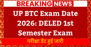 UP BTC Exam Date 2026