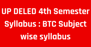 UP DELED 4th Semester Syllabus