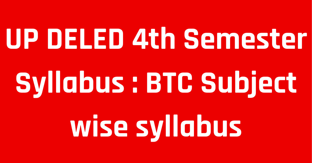 UP DELED 4th Semester Syllabus